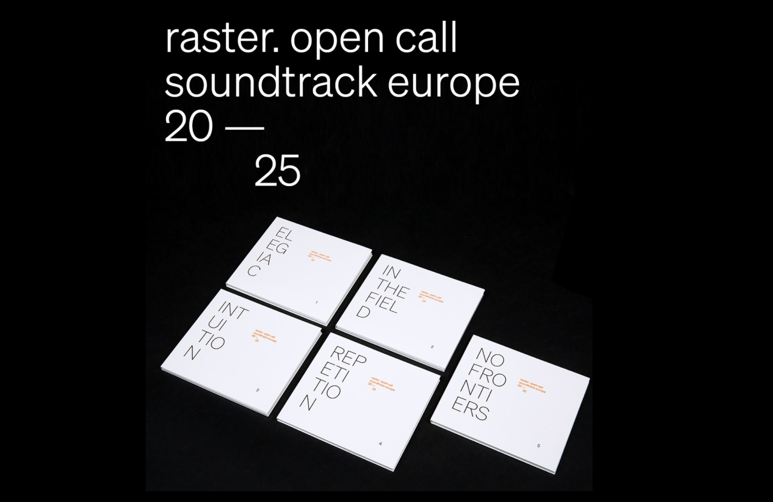 7ARTCORE - Raster Open Call Intuition